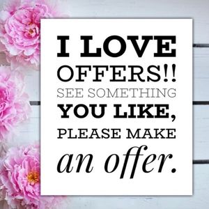 Reasonable offers welcome!